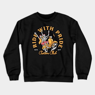 Ride With Pride Crewneck Sweatshirt